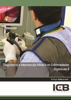DIAGNÓSTICO E INTERVENCIÓN MÉDICA EN ENFERMEDADES DIGESTIVAS II