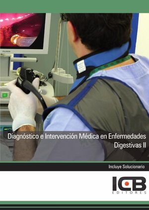 DIAGNSTICO E INTERVENCIN MDICA EN ENFERMEDADES DIGESTIVAS II