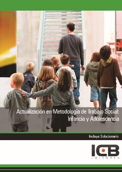 ACTUALIZACIN EN METODOLOGA DE TRABAJO SOCIAL: INFANCIA Y ADOLESCENCIA