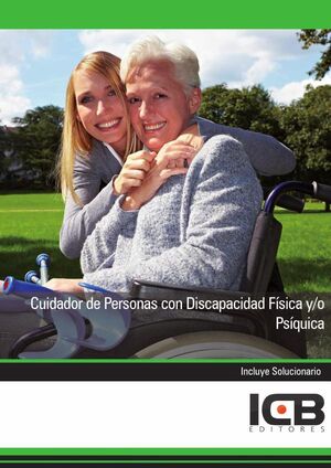 CUIDADOR DE PERSONAS CON DISCAPACIDAD FSICA Y/O PSQUICA