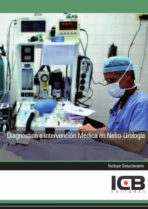DIAGNSTICO E INTERVENCIN MDICA EN NEFRO-UROLOGA