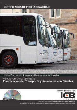 MF1463_2: PLANIFICACI�N DEL TRANSPORTE Y RELACIONES CON CLIENTES