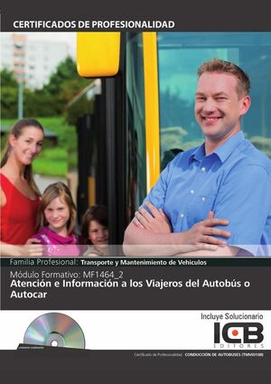 MF1464_2: ATENCI�N E INFORMACI�N A LOS VIAJEROS DEL AUTOB�S O AUTOCAR
