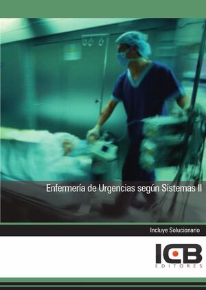 ENFERMERA DE URGENCIAS SEGN SISTEMAS II