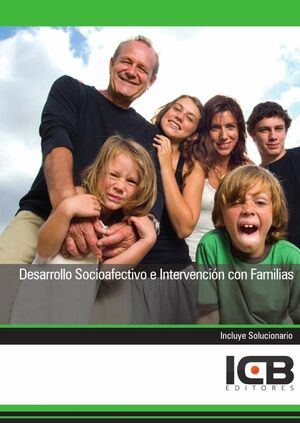 DESARROLLO SOCIOAFECTIVO E INTERVENCIN CON FAMILIAS