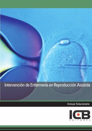 INTERVENCIN DE ENFERMERA EN REPRODUCCIN ASISTIDA
