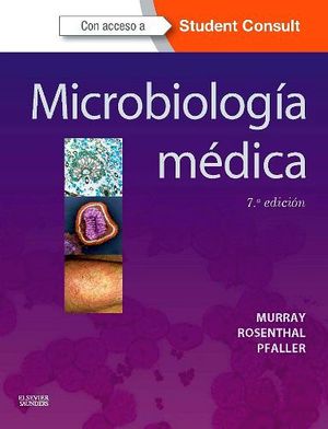MICROBIOLOGIA MEDICA 7ED. STUDENT CONSULT