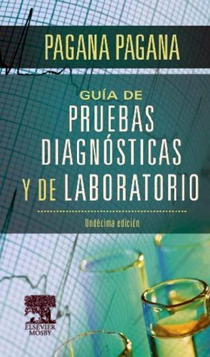 GUIA DE PRUEBAS DIAGNOSTICAS Y DE LABORATORIOS 11ED.