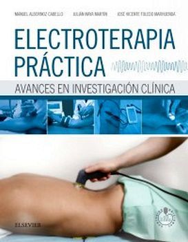 ELECTROTERAPIA PR�CTICA AVANCES EN INVESTIGACI�N CL�NICA