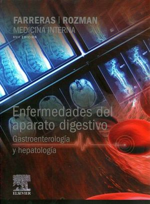 MEDICINA INTERNA ENFERMEDADES DEL APARATODIGESTIVO 17ED.(GA