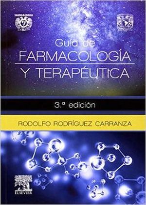 GUIA DE FARMACOLOGIA Y TERAPEUTICA 3ED.