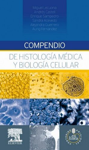 COMPENDIO DE HISTOLOGA MDICA Y BIOLOGA CELULAR