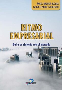 RITMO EMPRESARIAL -BAILA EN SINTONIA CON EL MERCADO-