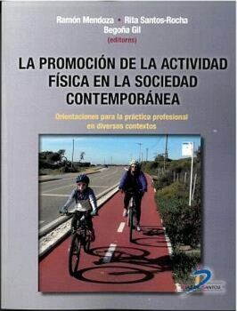 LA PROMOCIN DE LA ACTIVIDAD FSICA EN LA SOCIEDAD CONTEMPORNEA