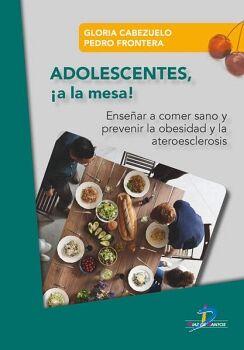 ADOLESCENTES, �A LA MESA!