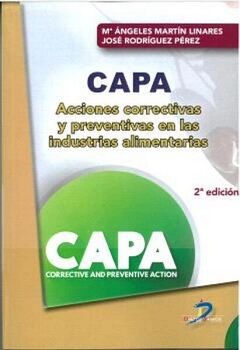 CAPA: ACCIONES CORRECTIVAS Y PREVENTIVAS EN LAS INDUSTRIAS ALIMENTARIAS