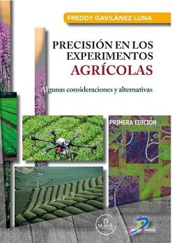PRECISI�N EN LOS EXPERIMENTOS AGR�COLAS