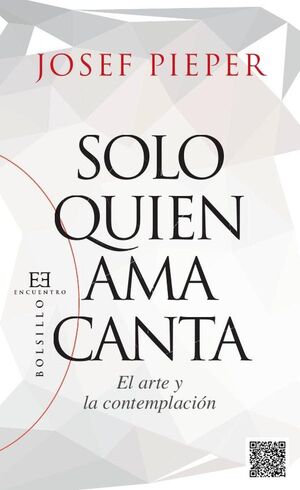 SOLO QUIEN AMA CANTA