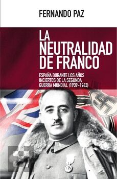 LA NEUTRALIDAD DE FRANCO