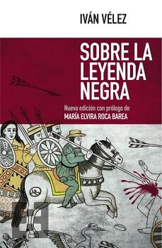 SOBRE LA LEYENDA NEGRA