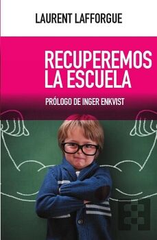 RECUPEREMOS LA ESCUELA