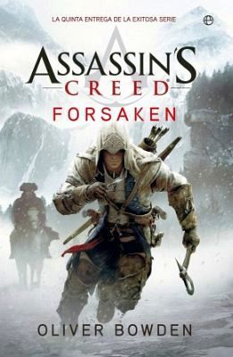 ASSASSIN'S CREED -FORSAKEN-                         (FICCION 158)