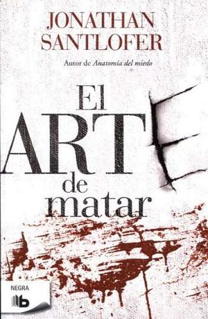 ARTE DE MATAR, EL                        (B DE BOLSILLO)