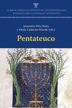 PENTATEUCO - LA BIBLIA HEBREA EN PERSPECTIVA LATINOAMERICANA