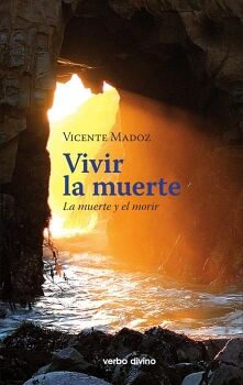 VIVIR LA MUERTE