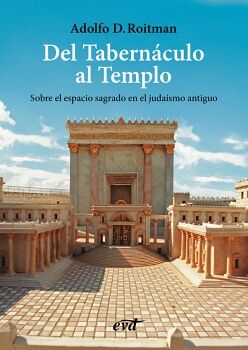 DEL TABERN�CULO AL TEMPLO