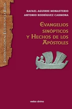 EVANGELIOS SIN�PTICOS Y HECHOS DE LOS AP�STOLES