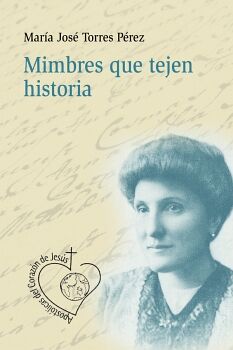 MIMBRES QUE TEJEN HISTORIA