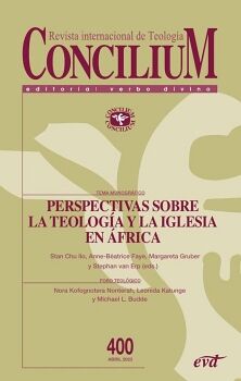 PERSPECTIVAS SOBRE LA TEOLOG�A Y LA IGLESIA EN �FRICA,PERSPECTIVAS SOBRE LA TEOLOG�A Y LA IGLESIA EN �FRICA