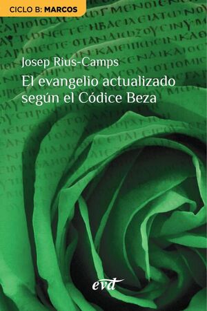 EL EVANGELIO ACTUALIZADO SEG�N EL C�DICE BEZA