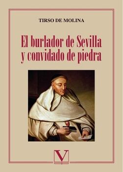 EL BURLADOR DE SEVILLA Y CONVIDADO DE PIEDRA
