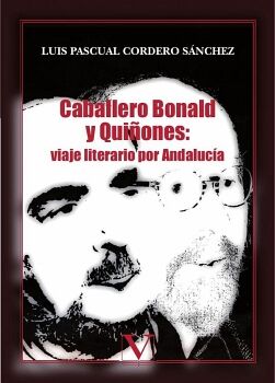 CABALLERO BONALD Y QUI�ONES: VIAJE LITERARIO POR ANDALUC�A