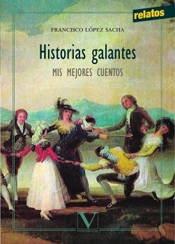 HISTORIAS GALANTES