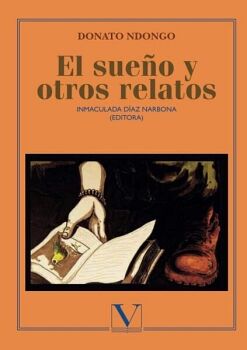 EL SUE�O Y OTROS RELATOS