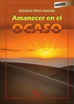 AMANECER EN EL OCASO