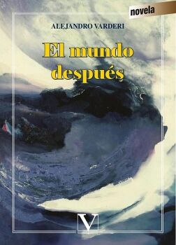 EL MUNDO DESPU�S
