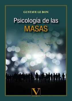 PSICOLOGA DE LAS MASAS