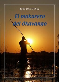 EL MOKORERO DEL OKAVANGO