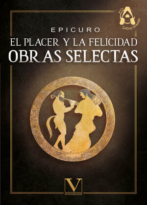 EL PLACER Y LA FELICIDAD
