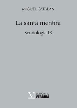 LA SANTA MENTIRA