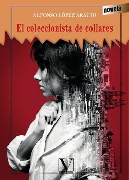 EL COLECCIONISTA DE COLLARES