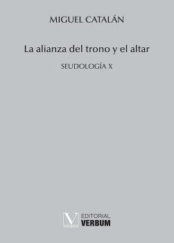 LA ALIANZA DEL TRONO Y EL ALTAR