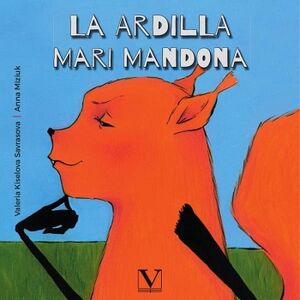 LA ARDILLA MARI MANDONA
