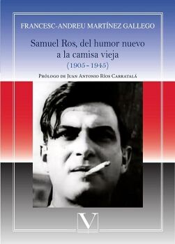 SAMUEL ROS, DEL HUMOR NUEVO A LA CAMISA VIEJA