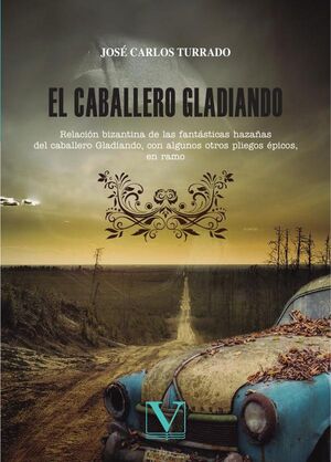 EL CABALLERO GLADIANDO
