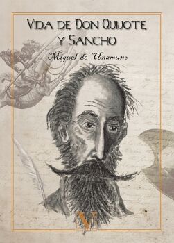 VIDA DE DON QUIJOTE Y SANCHO